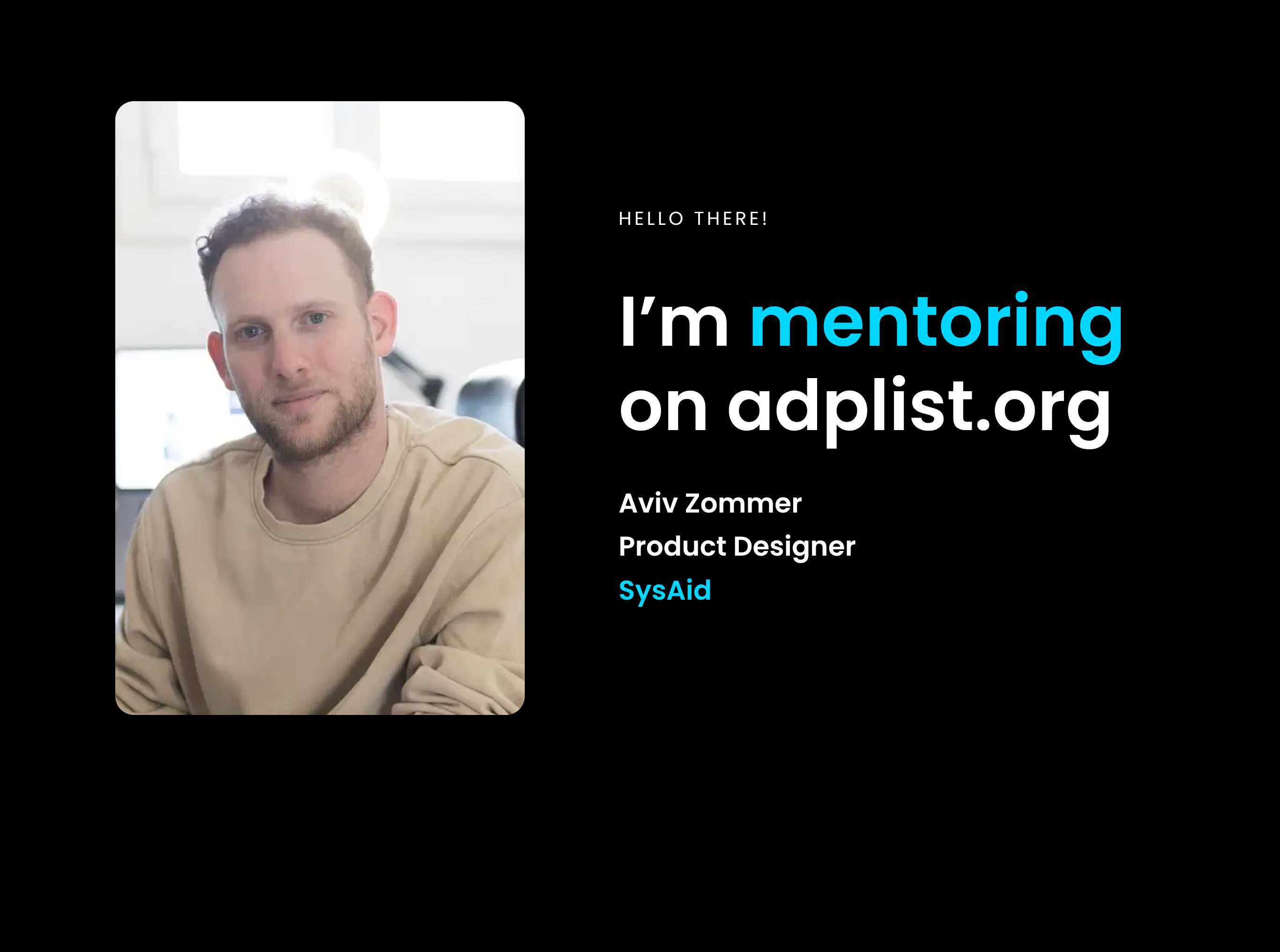 Aviv Zommer mentoring on adplist.org